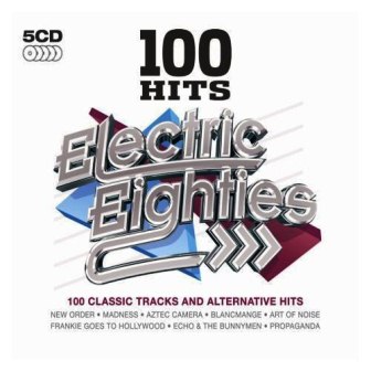 VA - 100 Hits - Electric Eighties (2010)