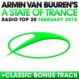 VA - A State Of Trance Radio Top 20: February 2012 (2012)