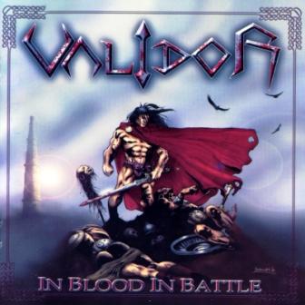 Validor - In Blood In Battle (2011)