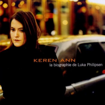 Keren Ann - La biographie de Luka Philipsen (2000)