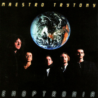 Maestro Tritony - Enoptronia (1997)