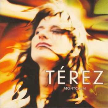 Terez Montcalm - Terez Montcalm (2002)