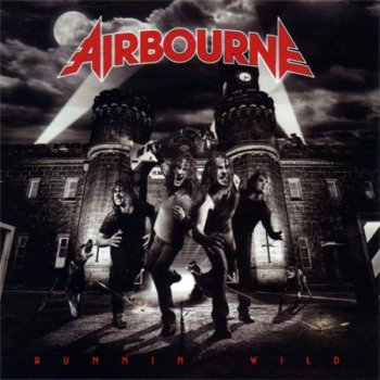Airbourne - Runnin' Wild [Cargo Records, Ger, LP, (VinylRip 24/192)] (2007)