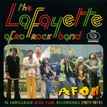 The Lafayette Afro Rock Band - AFON 10 Unreleased Afro Funk Recordings (1971-1974) 1999