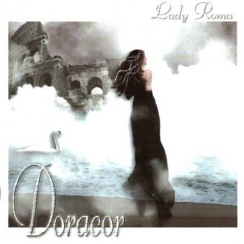 Doracor - Lady Roma (2008)