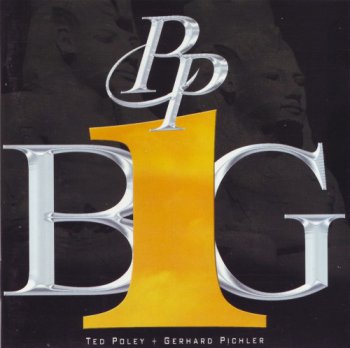 Ted Poley /Gerhard Pichler - Big (2002)