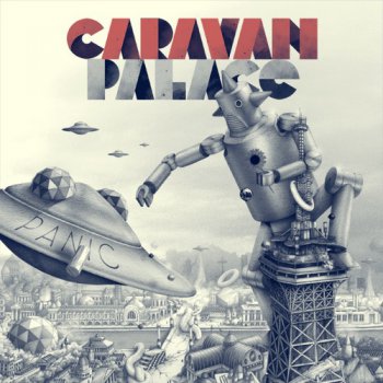 Caravan Palace - Panic (2012)