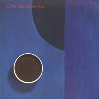 Chris Rea - Espresso Logic [EastWest Records GmbH, Ger, LP, (VinylRip 24/192)] (1993)