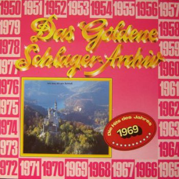 Various - Das Goldene Schlager-Archiv - Die Hits Des Jahres 1969 (SR International Lp VinylRip 24/96)