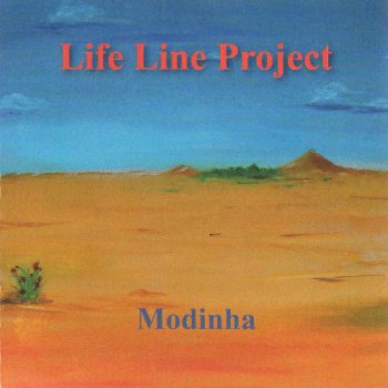 Life Line Project - Modinha  2008 (Life Line Records LLR CD 044)