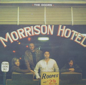 The Doors - Morrison Hotel [Elektra, US, LP, (VinylRip 24/192)] (1970)