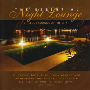 VA - The Essential Night Lounge (2011)