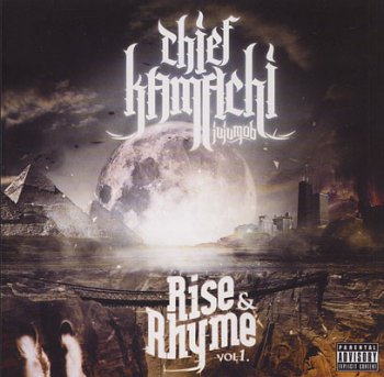 Chief Kamachi-Rise & Rhyme Vol. 1 2012