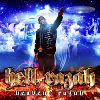 Hell Razah-Heaven Razah 2010