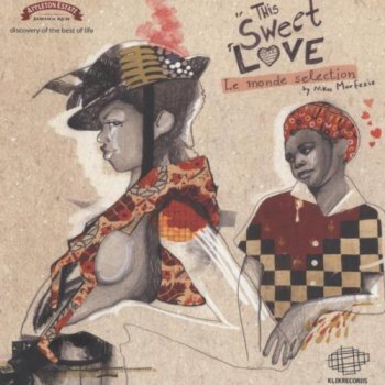 VA - This Sweet Love (Le Monde Selection) (2010)