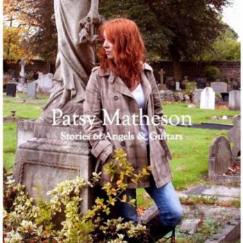 Patsy Matheson - Stories Of Angels & Guitars (2012)