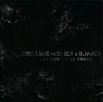 Zone Libre Vs. Casey & B.James-Les Contes Du Chaos 2011