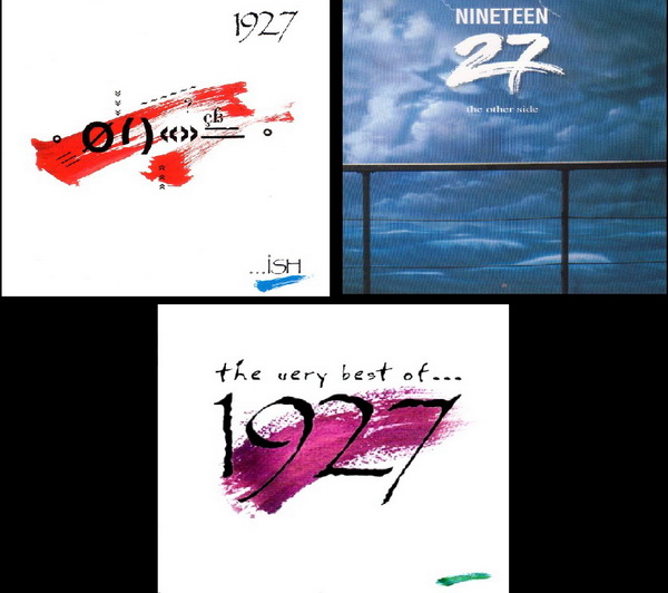 1927 ( 3 Albums) 1988, 1990, 1996
