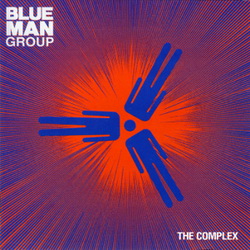 Blue Man Group - The Complex 2003