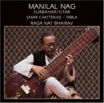 Manilal Nag - Nat Bhairav (2002)