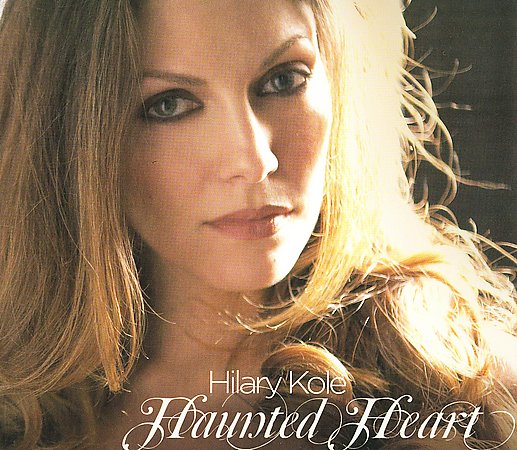 Hilary Kole - Haunted Heart (2009) » Lossless-Galaxy - лучшая музыка в ...