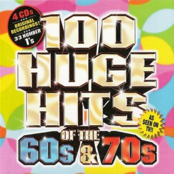 VA - 100 Huge Hits Of The 60's - 70's (2007)