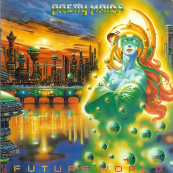 Pretty Maids - Future World [Epic/Sony Records - 28-3P-811, Jap, LP VinylRip 24/192] (1987)