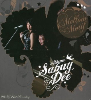 Mellow Motif - Sabuy Dee (2011)