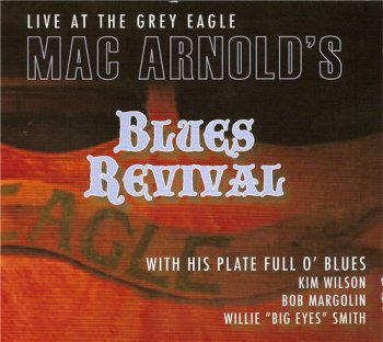 Mac Arnold & Plate Full O' Blues - Mac Arnold's Blues Revival (2011)