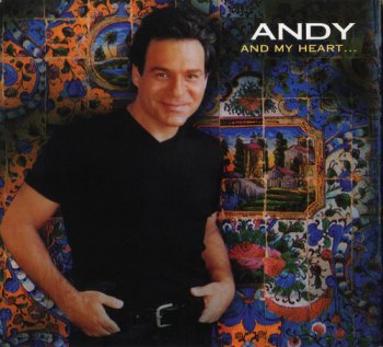 Andy - And My Heart ... (2000)