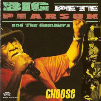Big Pete Pearson - Choose (2012)