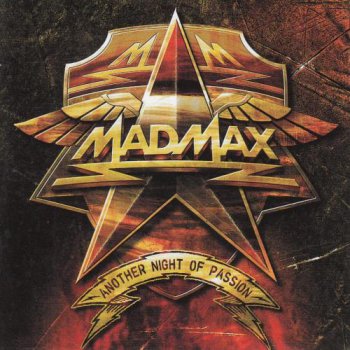 Mad Max - Another Night Of Passion (2012) FLAC
