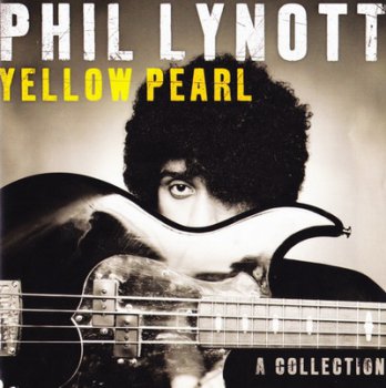 Phil Lynott - Yellow Pearl - (A Collection) 2010
