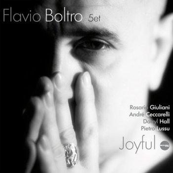 Flavio Boltro 5et - Joyful (2012)