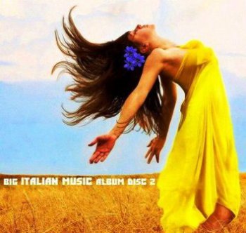 VA - Big Italian Music Album Disc 2 (2012)