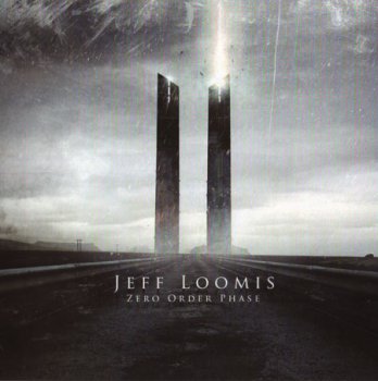 Jeff  Loomis - Zero Order Phase 2008