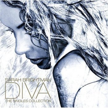 Sarah Brightman - Diva : The Singles Collection (2006)
