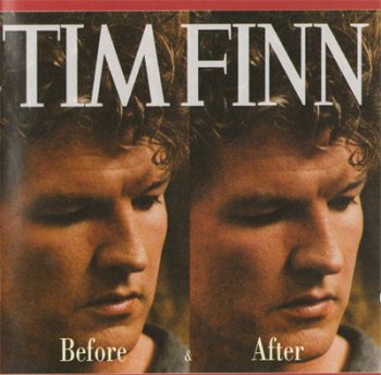 Tim Finn - Before & After 1993