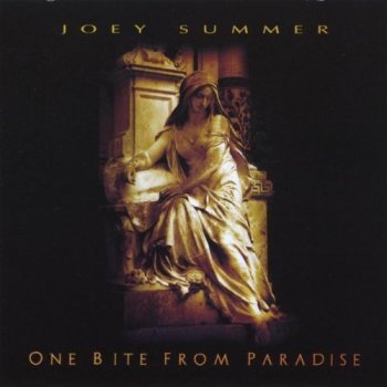 Joey Summer - One Bite From Paradise (2012)
