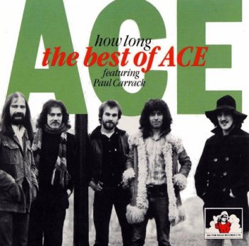 Ace - How Long, Best of Ace (1993) 