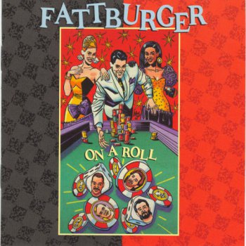 Fattburger - On A Roll (1992)