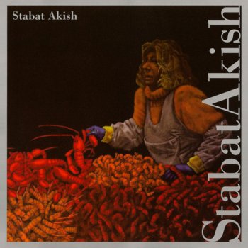 Stabat Akish - Stabat Akish (2009)
