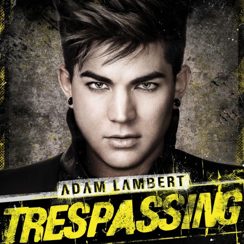 Adam Lambert - Trespassing (Deluxe Edition) (2012) » Lossless-Galaxy ...