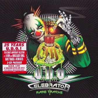 U.D.O. - Celebrator (Rare Tracks) [2CD] (2012)