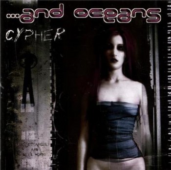 ...And Oceans - Cypher (2002)