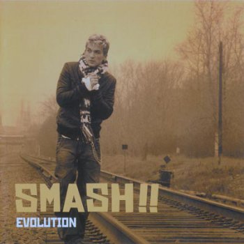 Smash!! - Evolution (2005) CD+DVD
