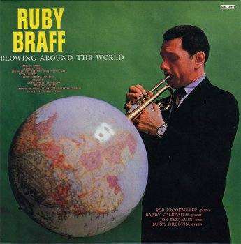 Ruby Braff - Blowing Around the World (1959)