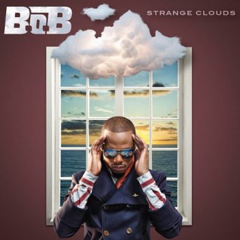 B.o.B - Strange Clouds [Target Deluxe Edition] - 2012