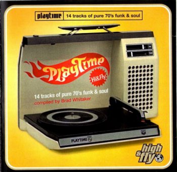 VA - Playtime Vol.3: 14 Tracks Of Pure 70's Funk & Soul (2000)