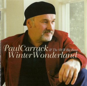 Paul Carrack & The SWR Big Band - Winter Wonderland (2005)